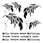 Stencil Sempre - Bella, 15x15 cm thickness 1 mm
